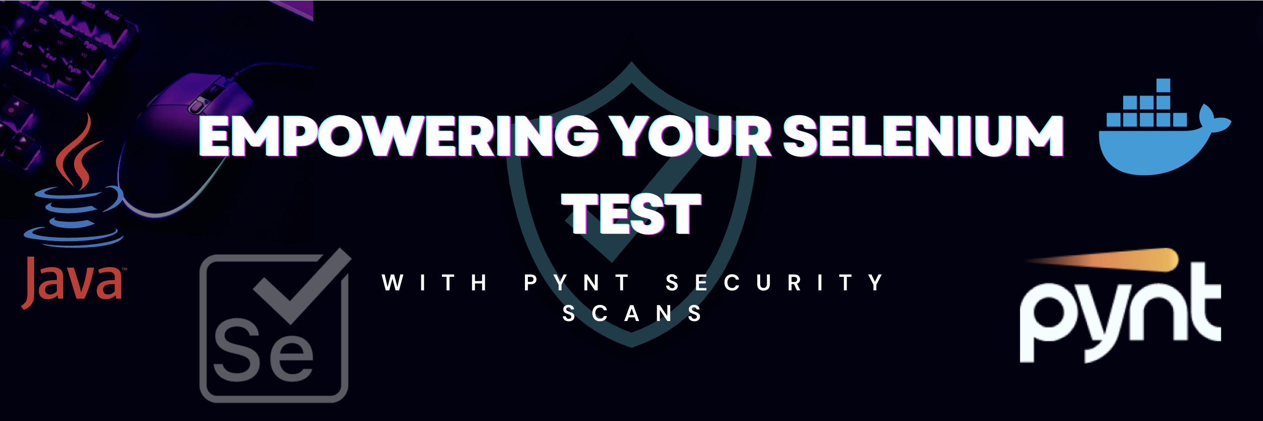 Integrate selenium tests with pynt security scans
